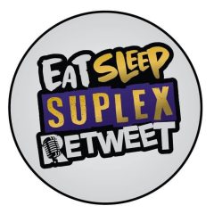 Eat Sleep Suplex Retweet