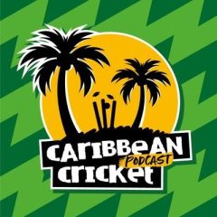 Caribbean Cricket Podcast