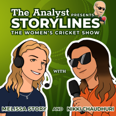 Storylines: The Women’s Cricket Show