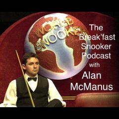 The ‘Break’fast Snooker Podcast